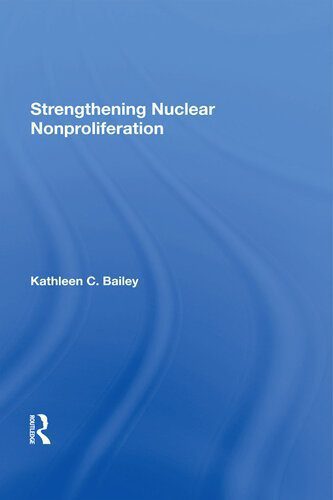 خرید و دانلود نسخه کامل کتاب Strengthening Nuclear Nonproliferation_68f6d2f417959.jpeg خرید و دانلود نسخه کامل کتاب Strengthening Nuclear Nonproliferation