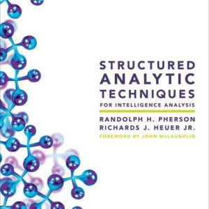 خرید و دانلود نسخه کامل کتاب Structured Analytic Techniques for Intelligence Analysis