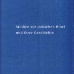 خرید و دانلود نسخه کامل کتاب Studien zur jüdischen Bibel und ihrer Geschichte