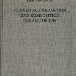 خرید و دانلود نسخه کامل کتاب Studien zur Redaktion und Komposition des Amosbuchs