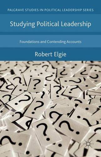 خرید و دانلود نسخه کامل کتاب Studying Political Leadership: Foundations and Contending Accounts_68ea7a8aafc52.jpeg خرید و دانلود نسخه کامل کتاب Studying Political Leadership: Foundations and Contending Accounts