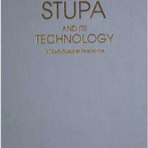 خرید و دانلود نسخه کامل کتاب Stūpa and its Technology: A Tibeto-Buddhist Perspective