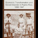 خرید و دانلود نسخه کامل کتاب “Subject People” and Colonial Discourses: Economic Transformation and Social Disorder in Puerto Rico, 1898-1947