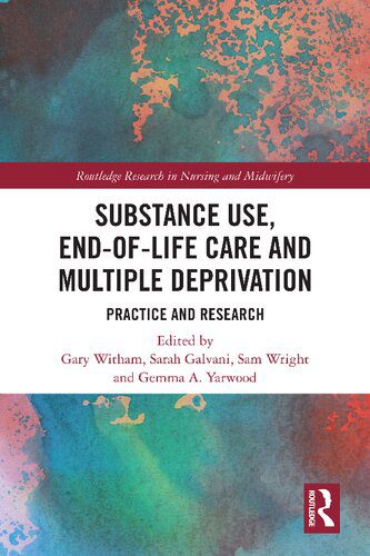 خرید و دانلود نسخه کامل کتاب Substance Use, End-of-Life Care and Multiple Deprivation: Practice and Research_68e3372ba7ccf.jpeg خرید و دانلود نسخه کامل کتاب Substance Use, End-of-Life Care and Multiple Deprivation: Practice and Research