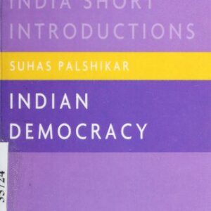 خرید و دانلود نسخه کامل کتاب Suhas Palshikar. 2017. Indian Democracy — Oxford India Short Introductions Series