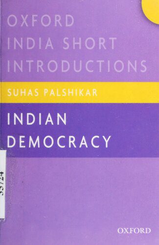 خرید و دانلود نسخه کامل کتاب Suhas Palshikar. 2017. Indian Democracy — Oxford India Short Introductions Series_68e31dd751eb2.jpeg خرید و دانلود نسخه کامل کتاب Suhas Palshikar. 2017. Indian Democracy — Oxford India Short Introductions Series