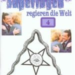 خرید و دانلود نسخه کامل کتاب Superlogen regieren die Welt – Teil 4
