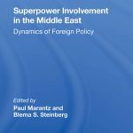 خرید و دانلود نسخه کامل کتاب Superpower Involvement in the Middle East: Dynamics of Foreign Policy