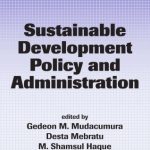 خرید و دانلود نسخه کامل کتاب Sustainable Development Policy and Administration (Public Administration and Public Policy)