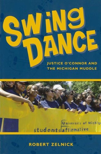 خرید و دانلود نسخه کامل کتاب Swing Dance: Justice O’Connor and the Michigan Muddle_68e84a1a4ae96.jpeg خرید و دانلود نسخه کامل کتاب Swing Dance: Justice O’Connor and the Michigan Muddle