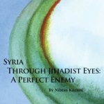 خرید و دانلود نسخه کامل کتاب Syria Through Jihadist Eyes: A Perfect Enemy