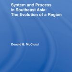 خرید و دانلود نسخه کامل کتاب System and Process in Southeast Asia: The Evolution of a Region