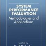 خرید و دانلود نسخه کامل کتاب System Performance Evaluation: Methodologies and Applications