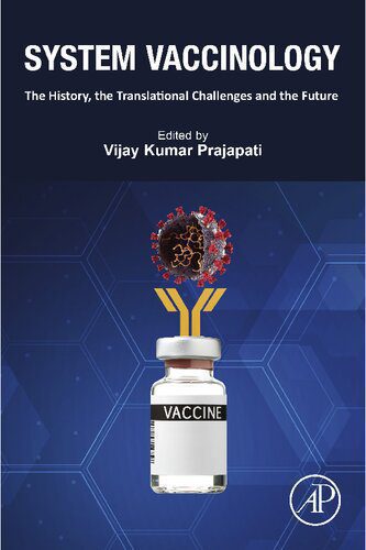 خرید و دانلود نسخه کامل کتاب System Vaccinology: The History, the Translational Challenges and the Future_68e34793c5567.jpeg خرید و دانلود نسخه کامل کتاب System Vaccinology: The History, the Translational Challenges and the Future
