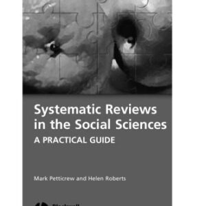 خرید و دانلود نسخه کامل کتاب Systematic Reviews in the Social Sciences: A Practical Guide