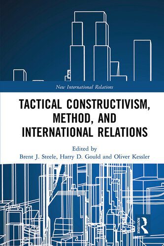خرید و دانلود نسخه کامل کتاب Tactical Constructivism, Method, and International Relations_68f6d3ff99ceb.jpeg خرید و دانلود نسخه کامل کتاب Tactical Constructivism, Method, and International Relations