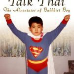 خرید و دانلود نسخه کامل کتاب Talk Thai: The Adventures of Buddhist Boy