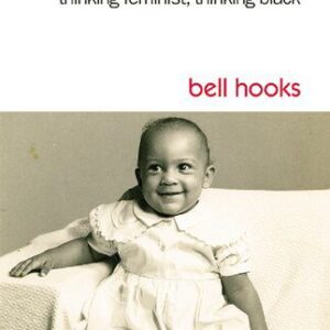 خرید و دانلود نسخه کامل کتاب Talking Back: Thinking Feminist, Thinking Black
