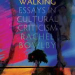 خرید و دانلود نسخه کامل کتاب Talking Walking: Essays in Cultural Criticism