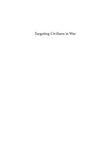 خرید و دانلود نسخه کامل کتاب Targeting Civilians in War_68e9b7628bdb7.jpeg خرید و دانلود نسخه کامل کتاب Targeting Civilians in War