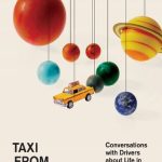 خرید و دانلود نسخه کامل کتاب Taxi from Another Planet: Conversations with Drivers about Life in the Universe