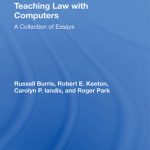 خرید و دانلود نسخه کامل کتاب Teaching Law With Computers: A Collection of Essays