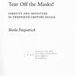 خرید و دانلود نسخه کامل کتاب Tear Off the Masks!-Identity and Imposture in Twentieth-Century Russia