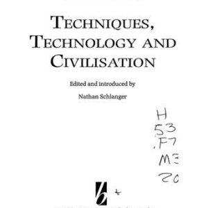 خرید و دانلود نسخه کامل کتاب Techniques, Technology and Civilization