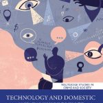 خرید و دانلود نسخه کامل کتاب Technology and Domestic and Family Violence: Victimisation, Perpetration and Responses