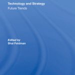 خرید و دانلود نسخه کامل کتاب Technology and Strategy: Future Trends