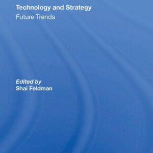 خرید و دانلود نسخه کامل کتاب Technology and Strategy: Future Trends