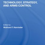 خرید و دانلود نسخه کامل کتاب Technology, Strategy, and Arms Control