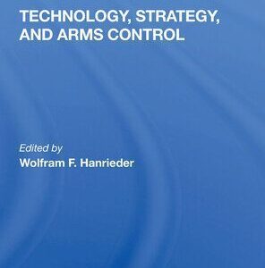 خرید و دانلود نسخه کامل کتاب Technology, Strategy, and Arms Control
