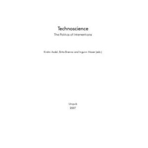 خرید و دانلود نسخه کامل کتاب Technoscience: The Politics of Interventions
