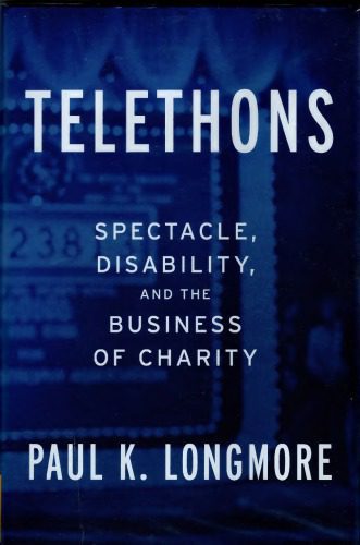 خرید و دانلود نسخه کامل کتاب Telethons: Spectacle, Disability and the Business of Charity_68e4d04540380.jpeg خرید و دانلود نسخه کامل کتاب Telethons: Spectacle, Disability and the Business of Charity