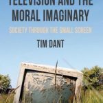 خرید و دانلود نسخه کامل کتاب Television and the Moral Imaginary: Society through the Small Screen