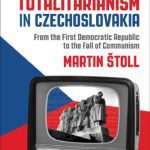 خرید و دانلود نسخه کامل کتاب Television and Totalitarianism in Czechoslovakia: From the First Democratic Republic to the Fall of Communism