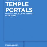خرید و دانلود نسخه کامل کتاب Temple Portals: Studies in Aggadah and Midrash in the Zohar
