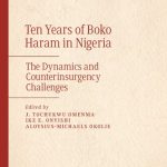خرید و دانلود نسخه کامل کتاب Ten Years of Boko Haram in Nigeria: The Dynamics and Counterinsurgency Challenges