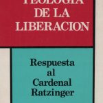 خرید و دانلود نسخه کامل کتاب Teología de la liberación : respuesta al cardenal Ratzinger