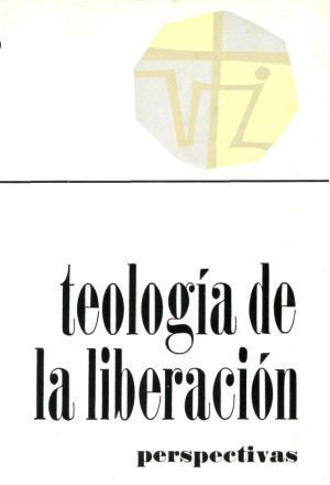 خرید و دانلود نسخه کامل کتاب Teologia de la liberacion_68e28ba0346f1.jpeg خرید و دانلود نسخه کامل کتاب Teologia de la liberacion