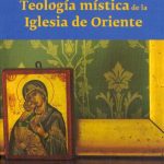خرید و دانلود نسخه کامل کتاب Teología mística de la Iglesia de Oriente
