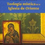 خرید و دانلود نسخه کامل کتاب Teología mística de la Iglesia de Oriente