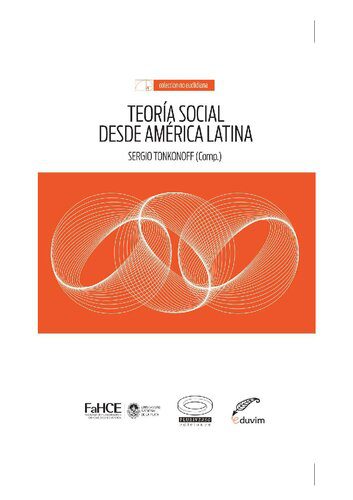 خرید و دانلود نسخه کامل کتاب Teoría social desde América Latina_68e3681e8f109.jpeg خرید و دانلود نسخه کامل کتاب Teoría social desde América Latina