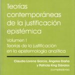 خرید و دانلود نسخه کامل کتاب Teorías contemporáneas de la justificación epistémica. Volumen I: Teorías de la justificación en la epistemología analítica