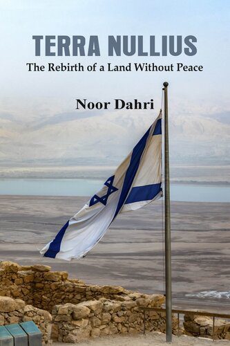 خرید و دانلود نسخه کامل کتاب Terra Nullius: The Rebirth of a Land Without Peace_68e84b5da717b.jpeg خرید و دانلود نسخه کامل کتاب Terra Nullius: The Rebirth of a Land Without Peace