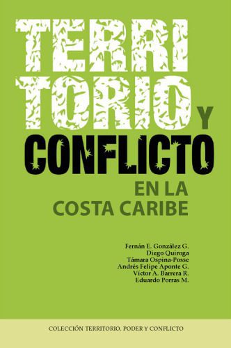 خرید و دانلود نسخه کامل کتاب Territorio y conflicto en la Costa Caribe_68e984c2cea95.jpeg خرید و دانلود نسخه کامل کتاب Territorio y conflicto en la Costa Caribe