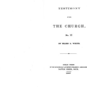 خرید و دانلود نسخه کامل کتاب Testimony for the Church No 12. 1867