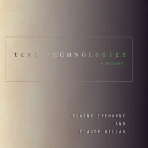 خرید و دانلود نسخه کامل کتاب Text Technologies: A History