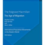 خرید و دانلود نسخه کامل کتاب The Age of Migration: lnternational Population Movements in the Modern World